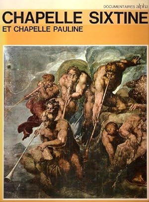 Bild des Verkufers fr Chapelle Sixtine et Chapelle Pauline zum Verkauf von Au vert paradis du livre