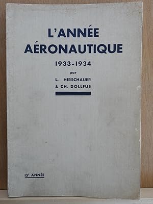 L ANNÉE AÉRONAUTIQUE 1933 - 1934