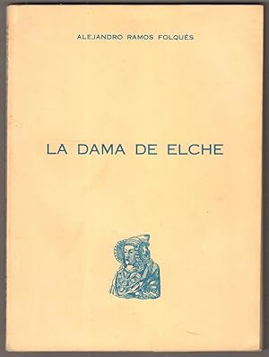 Bild des Verkufers fr La dama de Elche. zum Verkauf von Antiquariat Neue Kritik