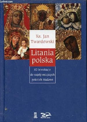 Bild des Verkufers fr Litania polska. zum Verkauf von Le-Livre