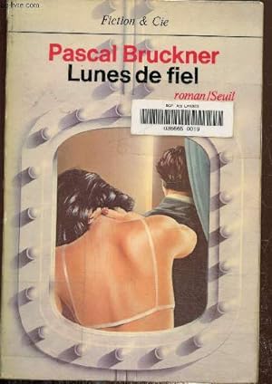 Bild des Verkufers fr Lunes de fiel, collection "fiction & cie" zum Verkauf von Le-Livre
