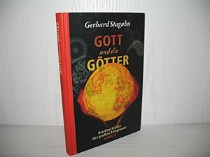 Image du vendeur pour Gott und die Gtter: Die Geschichte der groen Religionen. mis en vente par buecheria, Einzelunternehmen