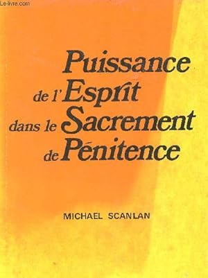 Bild des Verkufers fr Puissance de l'esprit dans le sacrement de pnitence. zum Verkauf von Le-Livre