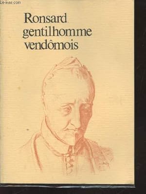 Image du vendeur pour Ronsard gentilhomme vendmois mis en vente par Le-Livre