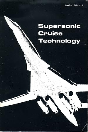 Seller image for Supersonic Cruise Technology for sale by James F. Balsley, Bookseller