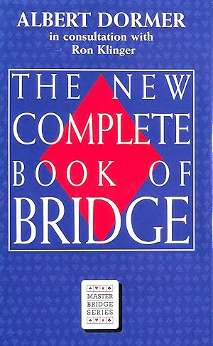 Immagine del venditore per The New Complete Book of Bridge (Master Bridge Series) venduto da M Godding Books Ltd