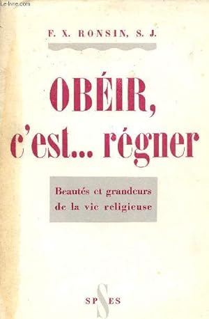 Seller image for Obir, c'est . rgner - Beauts et grandeurs de la vie religieuse. for sale by Le-Livre