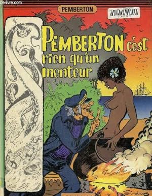 Image du vendeur pour Pemberton, c'est rien qu'un menteur mis en vente par Le-Livre