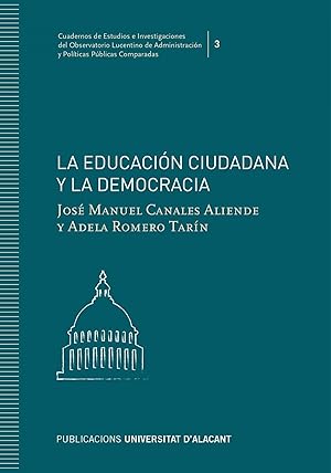 Seller image for La educacin ciudadana y la democracia for sale by Imosver