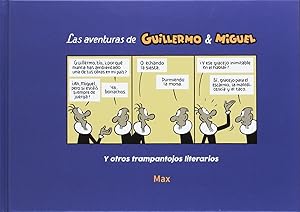 Image du vendeur pour Las aventuras de Guillermo & Miguel y otros trampantojos literarios mis en vente par Imosver