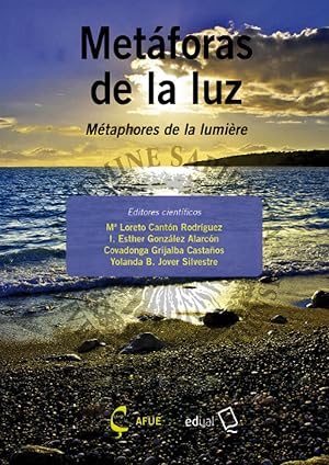 Seller image for Metforas de la luz/Mtaphores de la lumire for sale by Imosver