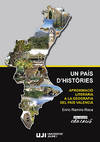 Seller image for Un pas d'hist.ries. Aproximaci literria a la geografia del Pas Valenci. for sale by Imosver