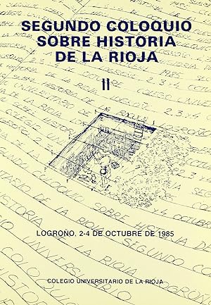 Imagen del vendedor de Segundo Coloquio de Historia de La Rioja: Actas (vol. II) a la venta por Imosver
