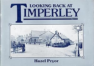 Immagine del venditore per Looking Back at Timperley venduto da Delph Books PBFA Member