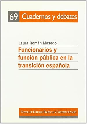 Seller image for Funcionarios y funcin pblica en la transicin espaola for sale by Imosver