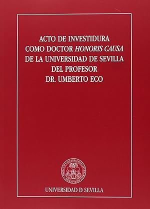 Imagen del vendedor de Acto de Investidura como Doctor Honoris Causa de la Universidad de Sevilla del P a la venta por Imosver
