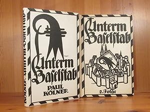 Unterm Baselstab. Kulturgeschichtliche Skizzem, 2 Bände.