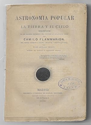 Astronomia Popular. La Tierra y el Cielo. 1879