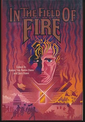 Image du vendeur pour In the Field of Fire mis en vente par DreamHaven Books