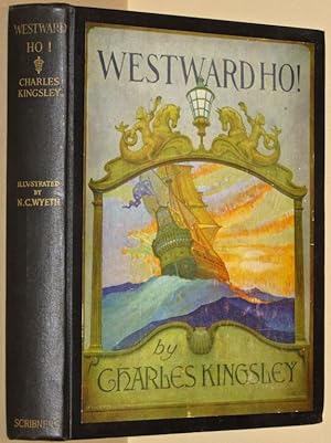 Seller image for Westward Ho! - Charles Kingsley - N.C.Wyeth Illustrations for sale by Eyebrowse Books, MWABA