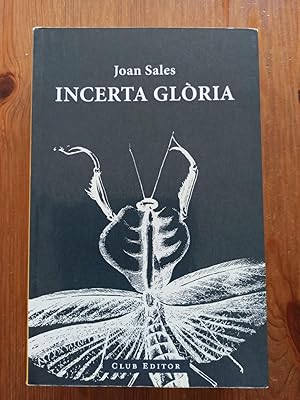 Seller image for INCERTA GLRIA : for sale by LA TIENDA DE PACO