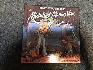 Bild des Verkufers fr Matthew and the Midnight Money van (Matthew's Midnight Adventure) zum Verkauf von Betty Mittendorf /Tiffany Power BKSLINEN