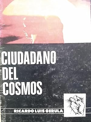 Seller image for Ciudadano Del Cosmos for sale by Librera El Pez Volador