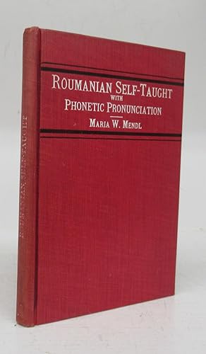 Roumanian Self-Taught by the Natural Method with Phonetic Pronunciation