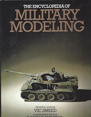 Seller image for The Encyclopedia of Military Modeling for sale by Willis Monie-Books, ABAA
