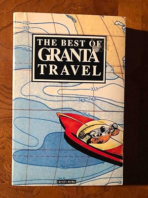 Imagen del vendedor de The Best of Granta Travel a la venta por Jake's Place Books