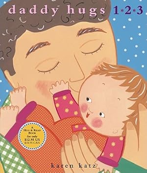 Imagen del vendedor de Daddy Hugs 1 2 3 (Hardback or Cased Book) a la venta por BargainBookStores