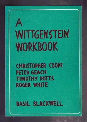 Image du vendeur pour A Wittgenstein Workbook mis en vente par CARDINAL BOOKS  ~~  ABAC/ILAB