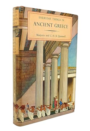 Imagen del vendedor de EVERYDAY THINGS IN ANCIENT GREECE a la venta por Rare Book Cellar