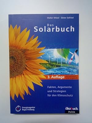 Seller image for Das Solarbuch Fakten, Argumente und Strategien fr den Klimaschutz for sale by Antiquariat Smock