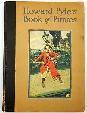 Seller image for Howard Pyle's Book of Pirates : Fiction, Fact and Fancy Concerning the Buccaneers & Marooners of the Spanish Main for sale by Resource Books, LLC