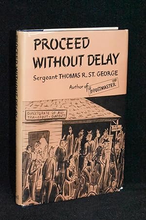 Imagen del vendedor de Proceed Without Delay a la venta por Books by White/Walnut Valley Books