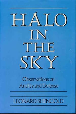 Immagine del venditore per Halo in the sky. Observation on anality and defense. Foreword Edward M. Weinshel. venduto da Fundus-Online GbR Borkert Schwarz Zerfa