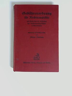 Gebührenordnung für Rechtsanwälte und Gesetz über die Erstattung von Rechtsanwaltsgebühren in Arm...