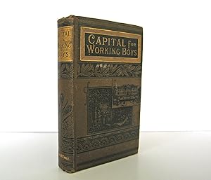 Capital for Working Boys by Julia E. McConaughy. American Reprint. Log Cabin Series Published by ...