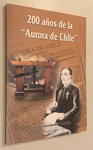Immagine del venditore per 200 anos de la "Aurora de Chile venduto da Once Upon A Time