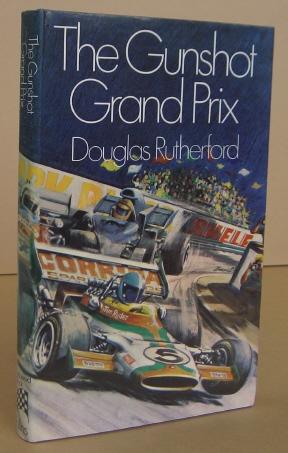 Seller image for The Gunshot Grand Prix for sale by Mainly Fiction