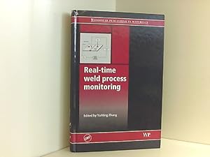 Real-Time Weld Process Monitoring (Woodhead Publishing Series in Welding and Other Joining Techno...