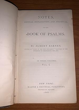 Seller image for Notes, Critical, Explanatory, and Practical, on the Book of Psalms: 3 Volumes, Complete for sale by DogStar Books