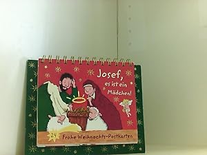 Josef, es ist ein Mädchen!: 24 Frohe Weihnachts-Postkarten 24 Frohe Weihnachts-Postkarten