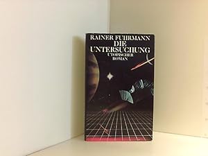 Rainer Furhmann: Die Untersuchung