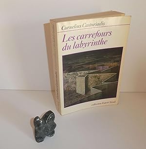 Les carrefours du labyrinthe. Deuxième tirage revu et corrigé. Collection Esprit. Seuil. Paris. 1...