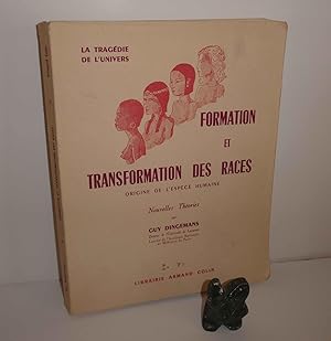 Bild des Verkufers fr Formation et transformation des races. Origine de l'espce humaine, nouvelles thories. Collection Tragdie de l'Univers. Paris. Armand Colin. 1956. zum Verkauf von Mesnard - Comptoir du Livre Ancien