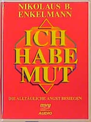 Ich habe Mut!, 1 Cassette m. Begleith.