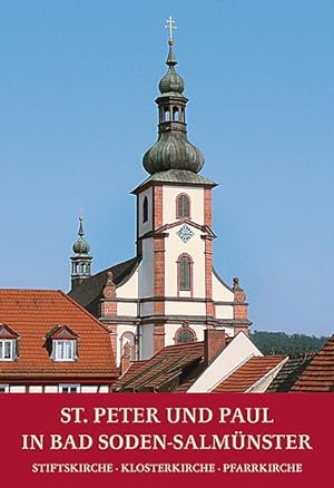St. Peter und Paul in Bad Soden-Salmünster - Stiftskirche - Klosterkirche - Pfarrkirche Stiftskir...
