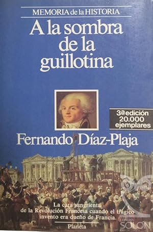 A la sombra de la guillotina